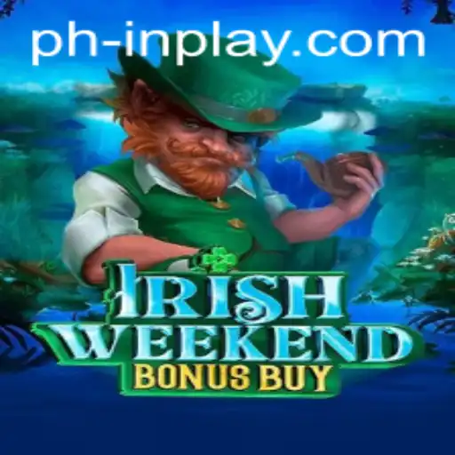 Discover the Exciting World of IrishWeekendBonusBuy: A Journey Through Gameplay and Strategy