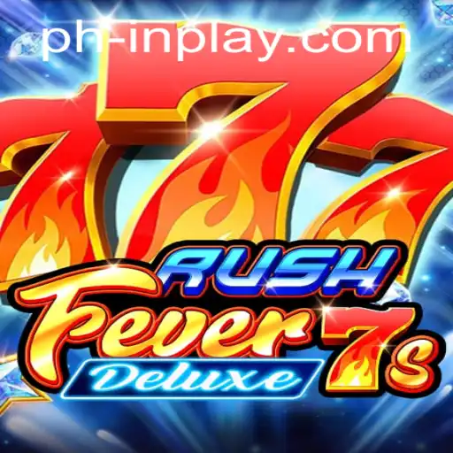 Explore the Exciting World of RushFever7sDeluxe: A Thrilling Experience Awaits