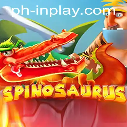 Unveiling Spinosaurus: A Thrilling Adventure in the World of PHINPLAY